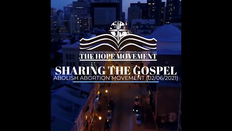 Abolish Abortion Movement - God Saved A Baby! (02/06/2021)