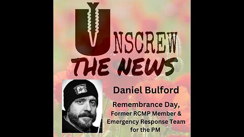 Daniel Bulford, Patriot, Hero to Many. Remembrance Day, Convid Lies.