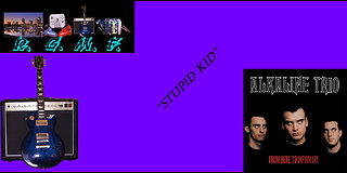 Alkaline Trio - Stupid Kid Guitar Cover