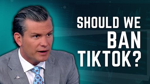 Should we BAN TikTok?