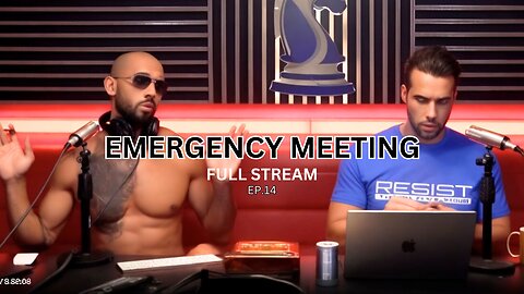 Andrew Tate Emergency Meeting 14 (FULL VIDEO)