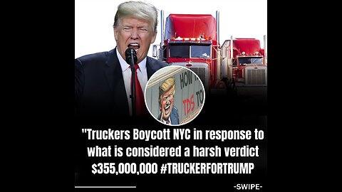 **Breaking News: Truckers Plan NYC Boycott in Support of Trump** 🗽🚚