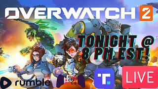 LIVE Replay: Overwatch 2 Live Stream 10/26/2022 [Tonight at 8 PM EST]