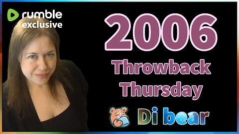 Throwback Thursday: 2006 | The Bear Truth
