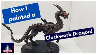How I painted a Clockwork Dragon! PART 1
