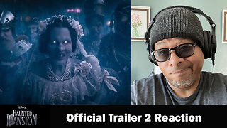 Disney's Haunted Mansion - Official Trailer 2 Reaction!