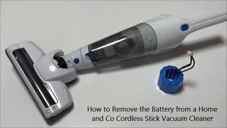 How to Remove the Battery From a Home and Co Cordless Stick Vacuum Cleaner