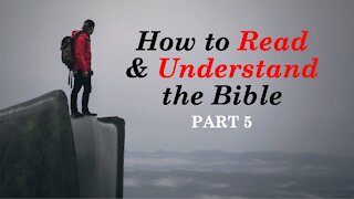 How to Read and Understand the Bible Part 5 (Meaning vs Significance cont.)