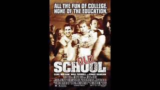 Trailer - Old School - 2003