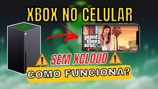 XBOX REMOTE PLAY, COMO FUNCIONA com CELULAR ou PC?