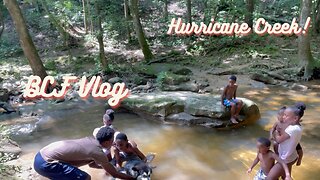 Vlog | Hurricane Creek!