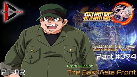 Super Robot Wars 30: #074 Front Mission - The East Asia Front (Edge) [PT-BR][Gameplay]