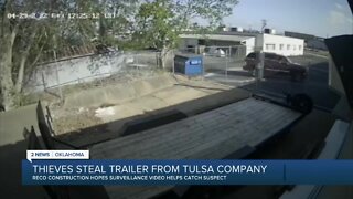 Thieves steal trailer from Tulsa construction company