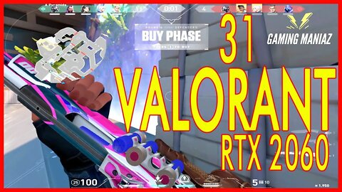 Valorant Gameplay - RTX 2060 - PC [31] #valorant #gamingmaniaz