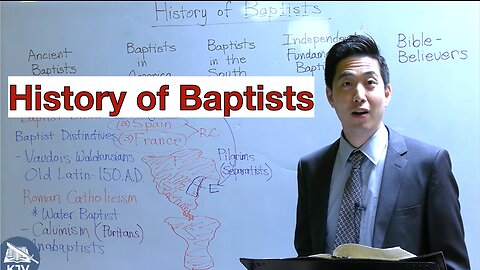 History of Baptists | Dr. Gene Kim
