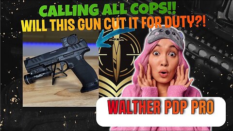 Exploring the Walther PDP Professional: A Law Enforcement Game Changer
