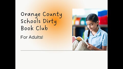 Orange County Schools Dirty Book Club Ep.3