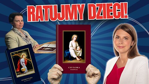 Skandaliczne treści w czytankach dla dzieci! Oferujemy alternatywę! Irena Garaś