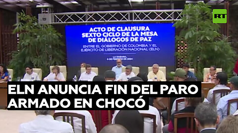 Reportan que frente del ELN anunció el fin del paro armado en el departamento del Chocó