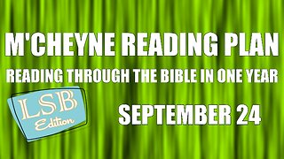 Day 267 - September 24 - Bible in a Year - LSB Edition