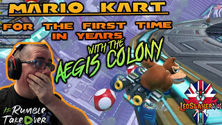 First time playing Mario Kart in Years - with The Aegis Colony