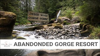 Hidden Hot Tubs - Abandoned Green River Gorge Resort