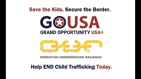 "Save the Kids. Secure the Border" Livestream Special Event and Campaign
