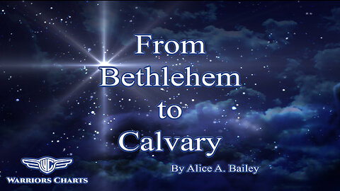 From Bethlehem to Calvary: Reading and Discussing Pages 74-83, The First Initiation Part 5