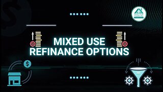 Mixed Use Refinance Options [Credit Unions & DSCR Loans]