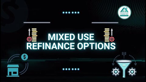 Mixed Use Refinance Options [Credit Unions & DSCR Loans]