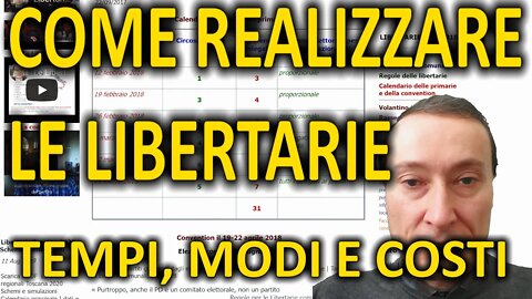 Come realizzare le Libertarie in un comune di media grandezza come Pisa - Tempi, modi e costi