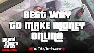 Best Way To Make Money - GTA Online