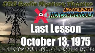 CBS Radio Mystery Theater Last Lesson October 13, 1975