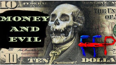 Money And Evil
