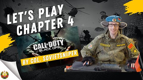 Call of Duty Black Ops Let's Play Chapter 4
