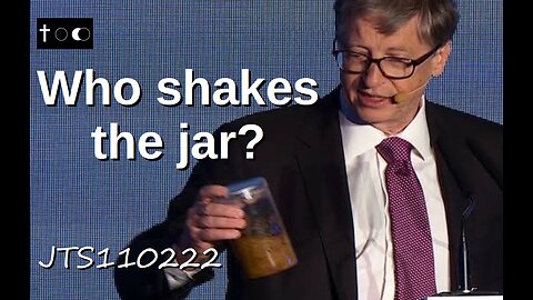 Who shakes the jar? - JTS11022022