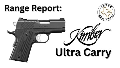 Range Report: Kimber Ultra Carry - The lightweight officer-sized 1911 designed for concealed carry