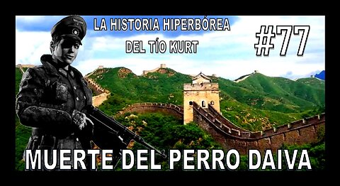 77. LA MUERTE DEL PERRO DAIVA - LA HISTORIA DEL TÍO KURT