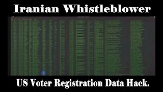 Whistleblower in Iraq Sends A LIVE HACK Video Allegedly, Stealing and Cloning US Voter Registration.