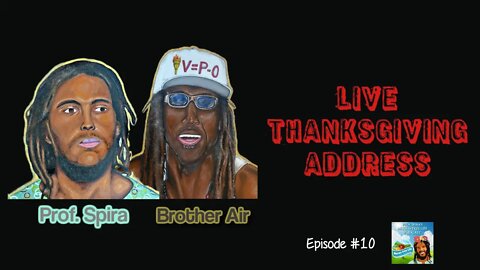 [LIVE🔴] Prof. Spira & Brother Air Annual Thanksgiving (aka ThanksKilling) Address -MFL Pod. Ep. 10