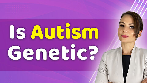 Is Autism Genetic ?