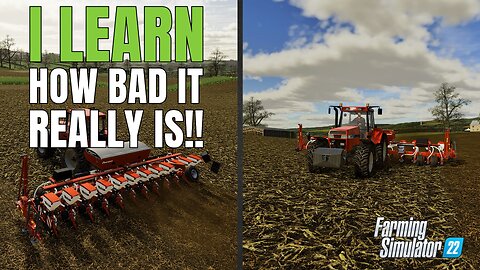 🚨NEW SERIES🚨 - I Learn How Bad Things Really Are!! | Farming Simulator