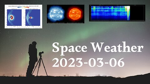 Space Weather 06.03.2023