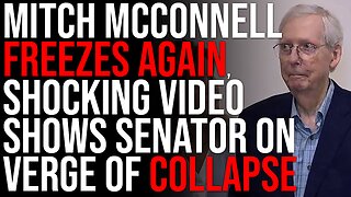 Mitch McConnell FREEZES AGAIN, Shocking Video Shows GOP Senator On Verge Of COLLAPSE