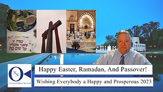 Happy Easter, Ramadan, And Passover! | Dr. John Hnatio