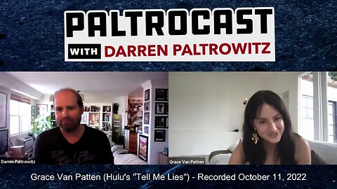Grace Van Patten ("Tell Me Lies") interview with Darren Paltrowitz