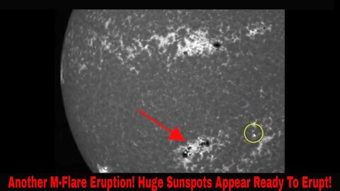 Another M-Flare Just Popped Off! Huge Sunspots Appear And Are Ready To Erupt!