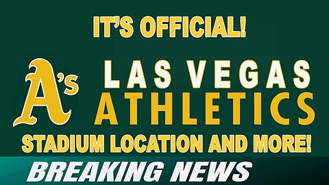 Oakland A's to Move to Las Vegas By 2027! It's Official!