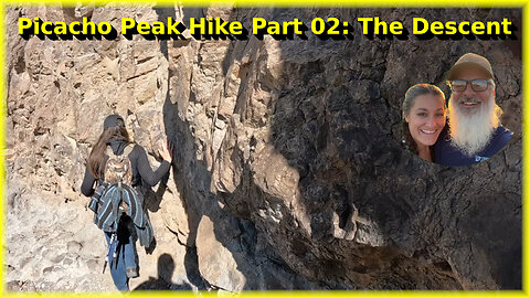 Pichacho Peak Hike Part 02