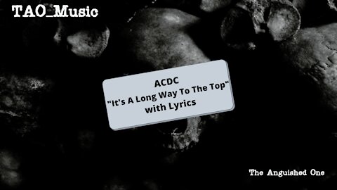 ACDC Its A Long Way To The Top with Lyrics